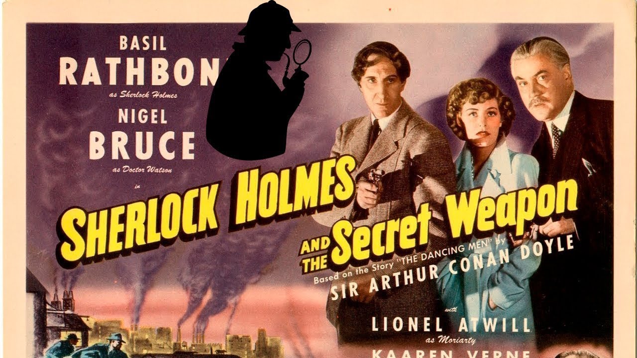 Sherlock Holmes e a Arma Secreta (1943)